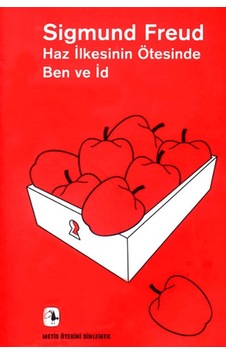 Haz İlkesinin Ötesinde Ben ve İd Haz İlkesinin Ötesinde Ben ve İd