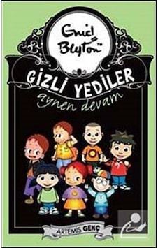 Gizli Yediler Aynen Devam - Enid Blayton - Artemis Çocuk Gizli Yediler Aynen Devam - Enid Blayton - Artemis Çocuk