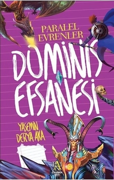 Dominis Efsanesi-Paralel Evrenler - Yasemin Derya Aka - Panama Yayıncılık Dominis Efsanesi-Paralel Evrenler - Yasemin Derya Aka - Panama Yayıncılık