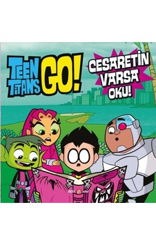 Teen Titans Go! Cesaretin Varsa Oku!