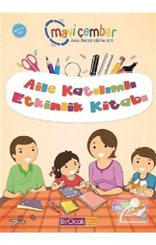 Aile Katılımlı Etkinlik Kitabı 48 Ay ve Üzeri - Mavi Çember Aile Katılımlı Etkinlik Kitabı 48 Ay ve Üzeri - Mavi Çember