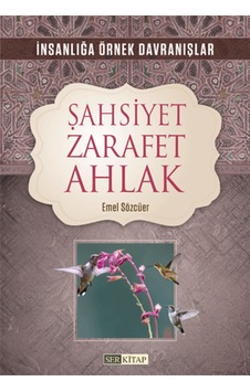 Şahsiyet Zarafet Ahlak - Emel Sözcüer 9786254402227 Şahsiyet Zarafet Ahlak - Emel Sözcüer 9786254402227