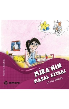 Mira'nın Masal Kitabı / Defne Endes