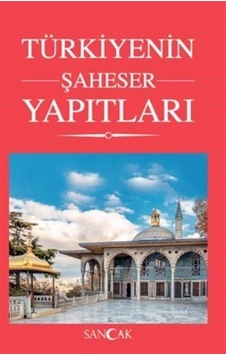 Türkiyenin Şaheser Yapıtları- Sancak