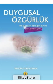 Duygusal Özgürlük - Sencer Yurdatapan - Ceren Yayınevi Duygusal Özgürlük - Sencer Yurdatapan - Ceren Yayınevi