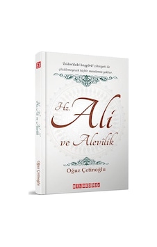 HZ.ALİ VE ALEVİLİK / Oğuz Çetinoğlu HZ.ALİ VE ALEVİLİK / Oğuz Çetinoğlu