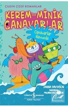 Kerem ile Minik Canavarlar / Canavarlar Havuzda / Zanna Davidson Kerem ile Minik Canavarlar / Canavarlar Havuzda / Zanna Davidson