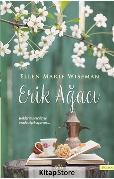 Erik Ağacı / Ellen Marie Wiseman Erik Ağacı / Ellen Marie Wiseman