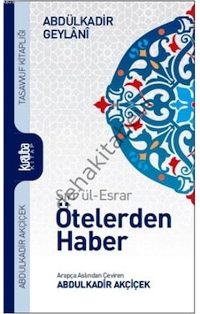 Öteler'den Haber - Sırr'ül Esrar - Abdülkadir Geylani - Kurtuba