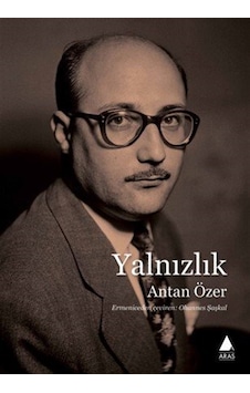 Yalnızlık / Antan Özer Yalnızlık / Antan Özer