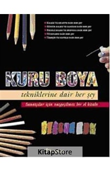 Kuru Boya Tekniklerine Dair Her Şey - Parramon Editoryal Kuru Boya Tekniklerine Dair Her Şey - Parramon Editoryal