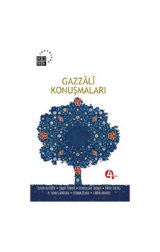 Gazzali Konuşmaları - M. Cüneyt Kaya - Küre Yayınları Gazzali Konuşmaları - M. Cüneyt Kaya - Küre Yayınları