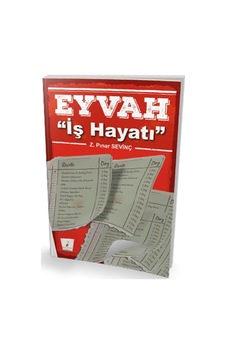 Eyvah İş Hayatı - Z. Pınar Sevinç - Pelikan Yayınları