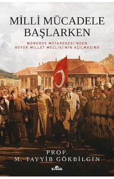 Milli Mücadele Başlarken Karton Kapak / M. Tayyib Gökbilgin Milli Mücadele Başlarken Karton Kapak / M. Tayyib Gökbilgin