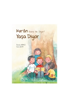 Kur An Bana Ne Diyor Yaşa Diyor / Ibrahim Arpacı / / 9786257581462 Kur An Bana Ne Diyor Yaşa Diyor / Ibrahim Arpacı / / 9786257581462