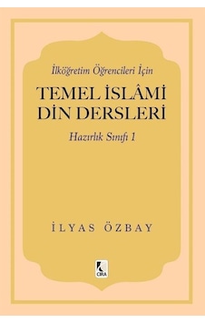 İlköğretim Öğrencileri İçin Temel İslami Din Dersleri Hazırlık...