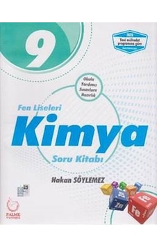 9.Sınıf Fen Liseleri Kimya Soru Kitabı - Hakan Söylemez - Palme Yayınları 9.Sınıf Fen Liseleri Kimya Soru Kitabı - Hakan Söylemez - Palme Yayınları