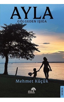 Ayla / Mehmet Küçük