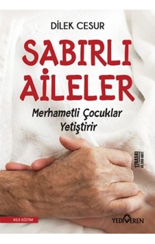 Sabırlı Aileler Merhametli Çocuklar Yetiştirir - Mydr-598327 Sabırlı Aileler Merhametli Çocuklar Yetiştirir - Mydr-598327