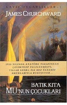 Batık Kıta Mu'nun Çocukları / James Churchward