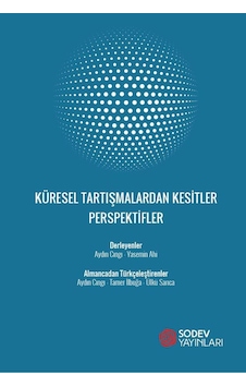 Küresel Tartışmalardan Kesitler Perspektifler Küresel Tartışmalardan Kesitler Perspektifler