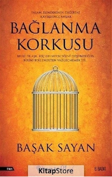 Bağlanma Korkusu / Başak Sayan Bağlanma Korkusu / Başak Sayan