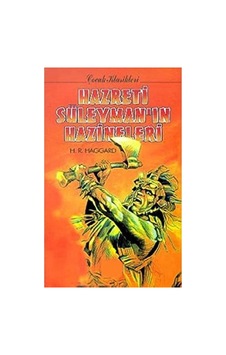 Hazreti Süleyman'ın Hazınelerı - Henri Rider Haggard İlk Baskı 1999 Hazreti Süleyman'ın Hazınelerı - Henri Rider Haggard İlk Baskı 1999