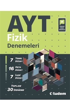 AYT Fizik Denemeleri ( 30'lu ) - Tudem Yayınları AYT Fizik Denemeleri ( 30'lu ) - Tudem Yayınları