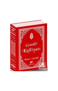 Gazali Külliyatı - İmam-ı Gazali - Gelenek Yayınları Gazali Külliyatı - İmam-ı Gazali - Gelenek Yayınları