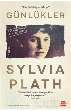 Günlükler - Bir Edebiyat Olayı - Sylvia Plath - Kırmızı Kedi Günlükler - Bir Edebiyat Olayı - Sylvia Plath - Kırmızı Kedi