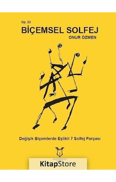 Biçemsel Solfej - Onur Özmen - Akademisyen Kitabevi Biçemsel Solfej - Onur Özmen - Akademisyen Kitabevi