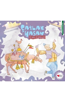 Çatlak Hasan - Can Göknil - Can Çocuk Yayınları Çatlak Hasan - Can Göknil - Can Çocuk Yayınları