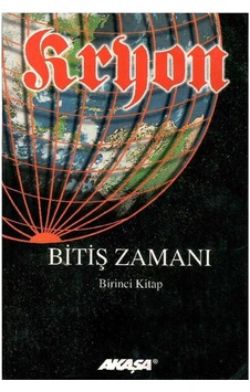 Kryon 1: Bitiş Zamanı - Lee Carroll 1.baskı