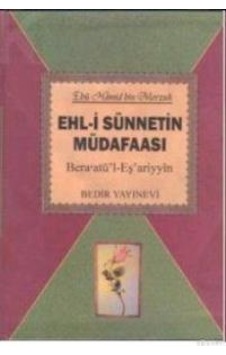 Ehli Sünnetin Müdafaası Beraatül Eşariyyin Ehli Sünnetin Müdafaası Beraatül Eşariyyin