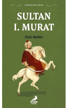 Sultan 1. Murat Sultan 1. Murat