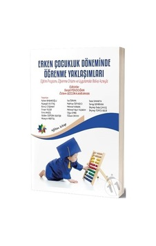 Erken Çocukluk Döneminde Öğrenme Yaklaşımları/Ayhan