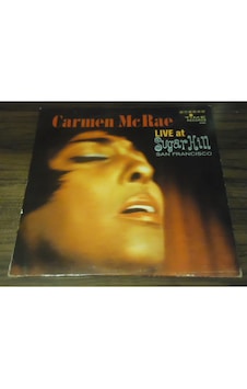 CARMEN McRAE - Live At Sugar Hill San Francisco , LP 1963 Vocal J CARMEN McRAE - Live At Sugar Hill San Francisco , LP 1963 Vocal J