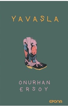 Yavaşla / Onurhan Ersoy Yavaşla / Onurhan Ersoy