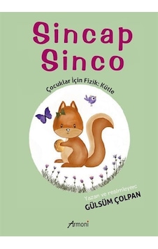 Sincap Sinco / Gülsüm Çolpan Sincap Sinco / Gülsüm Çolpan