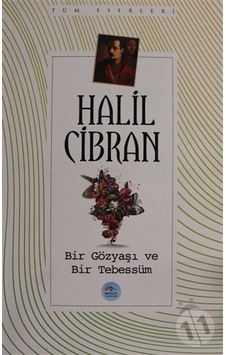 Bir Gözyaşı Ve Bir  Tebessüm