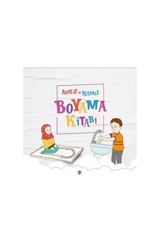 Abdest ve Namaz Boyama Kitabı Abdest ve Namaz Boyama Kitabı