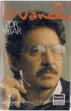 Livaneli - Zor Yıllar ( Kaset ) Livaneli - Zor Yıllar ( Kaset )