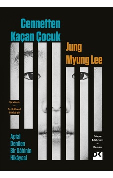 Cennetten Kaçan Çocuk - Jung Myung Lee Cennetten Kaçan Çocuk - Jung Myung Lee