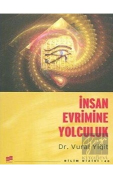 Insan Evrimine Yolculuk - Evrim Yayınevi