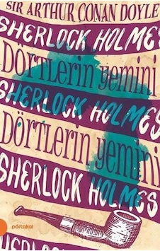 Sherlock Holmes Dörtlerin Yemini - Sir Arthur Conan Doy - Portaka Sherlock Holmes Dörtlerin Yemini - Sir Arthur Conan Doy - Portaka