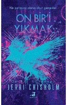 On Bir'i Yıkmak - Jerri Chisholm - Olimpos Yayınları On Bir'i Yıkmak - Jerri Chisholm - Olimpos Yayınları