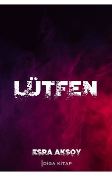 Lütfen - Esra Aksoy - Diga Kitap