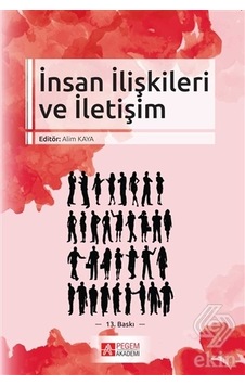 İnsan İlişkileri ve İletişim- Pegem Akademi Yayıncılık