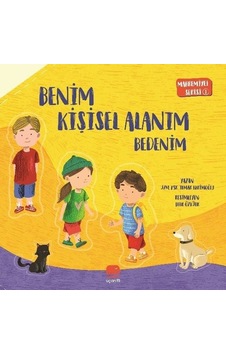 Benim Kişisel Alanım - Bedenim - Mahremiyet Serisi 1 - Irmak Kerimoğlu - Uçan Fil Benim Kişisel Alanım - Bedenim - Mahremiyet Serisi 1 - Irmak Kerimoğlu - Uçan Fil