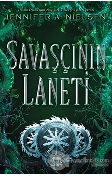 Savaşçının Laneti - Jennifer A. Nielsen - Yabancı Savaşçının Laneti - Jennifer A. Nielsen - Yabancı